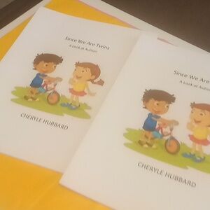 " SINCE WE ARE TWINS" (Children's Books Written By Me Cheryle Hubbard)